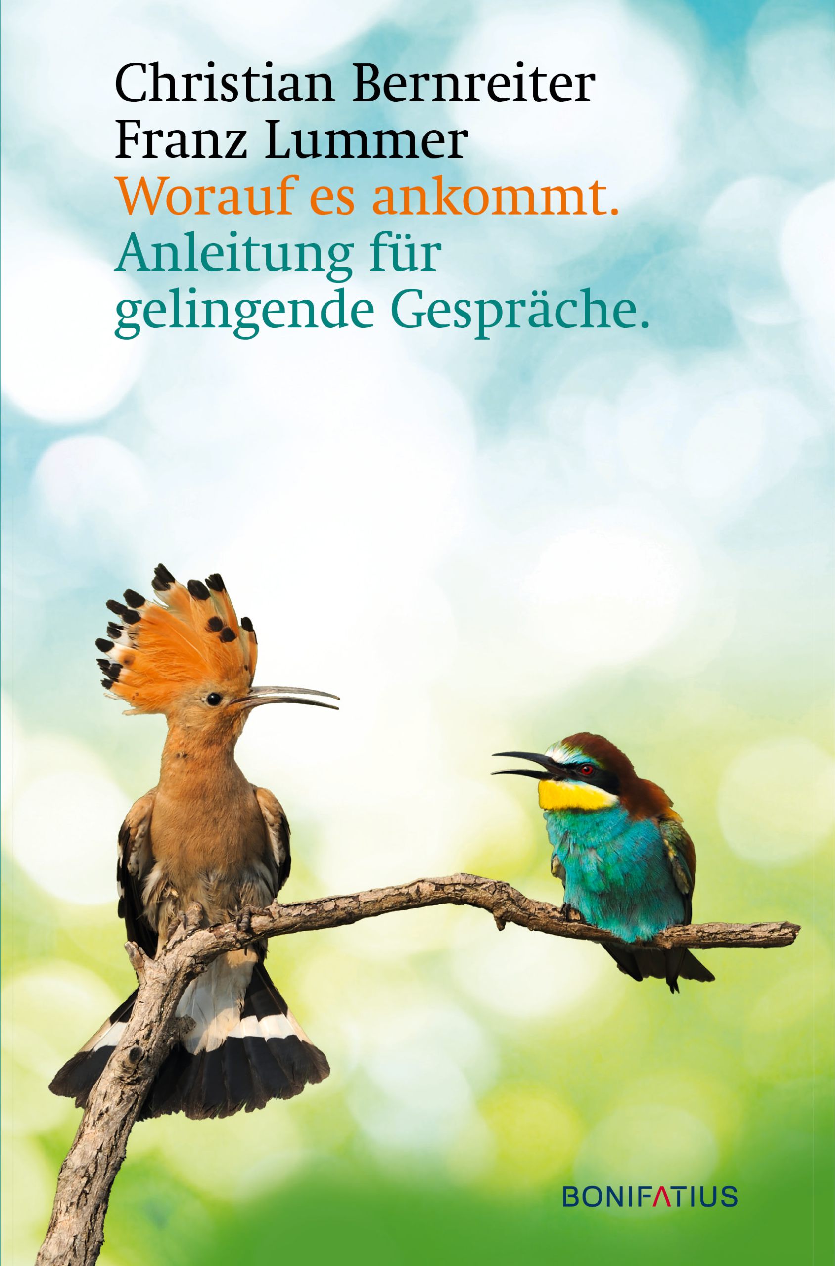 Worauf es ankommt: Anleitung für gelingende Gespräche